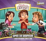 Expect_the_unexpected___6_stories_on_friendship__family___fame____Adventures_in_Odyssey_
